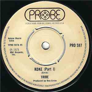 Tribe - Koke (Part I & II)