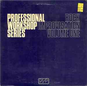 Unknown Artist - Professional Workshop Series: Rock Improvisation Volume On ...