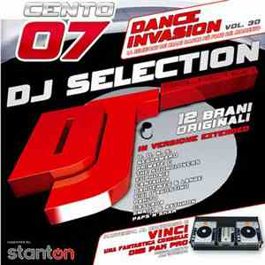 Various - DJ Selection 107 - Dance Invasion Vol. 30