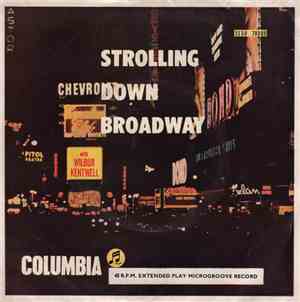 Wilbur Kentwell - Strolling Down Broadway