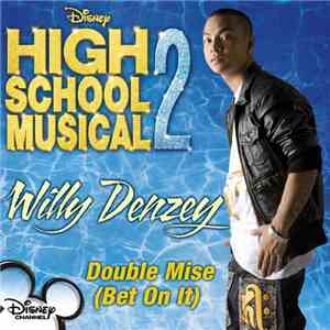 Willy Denzey - Double Mise (Bet On It)