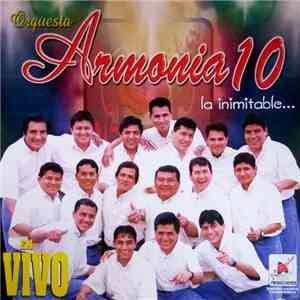 Armonía 10 - La Inimitable... En Vivo
