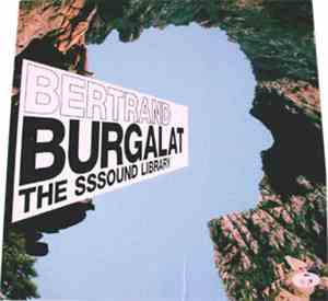 Bertrand Burgalat - The Sssound Library