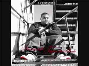 Big Drew - Heavyweight Tippin The Scale
