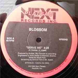 Blossom  - Serve Me
