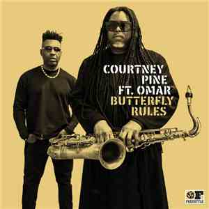 Courtney Pine Ft. Omar - Butterfly / Rules