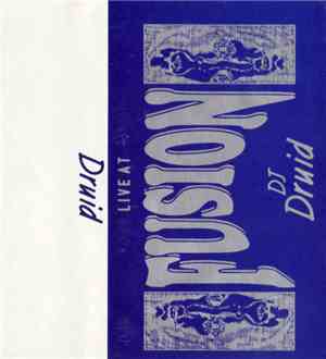 DJ Druid - Fusion - Live At Fusion