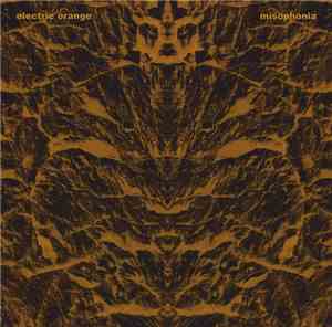 Electric Orange - Misophonia