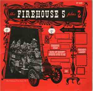 Firehouse Five Plus Two - The Firehouse Five Story, Vol. 1