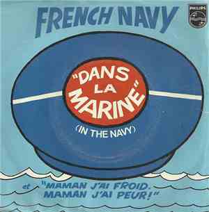 French Navy - Dans La Marine