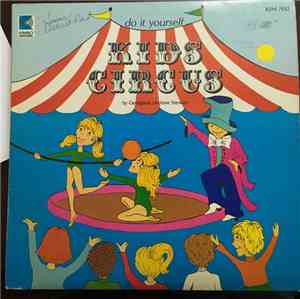 Georgia Liccione Stewart - Kids Circus , Do It Yourself