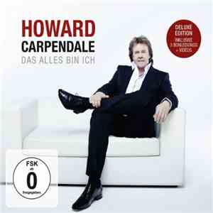 Howard Carpendale - Das Alles Bin Ich