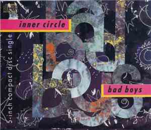 Inner Circle - Bad Boys