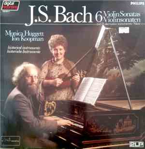 J. S. Bach, Monica Huggett, Ton Koopman - 6 Violin Sonatas