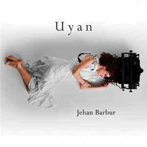 Jehan Barbur - Uyan
