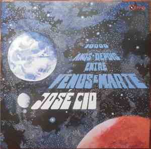 José Cid - 10.000 Anos Depois Entre Vénus E Marte