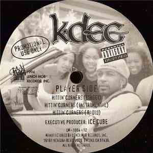 K-Dee - Hittin' Corners / The Hand That Rocks The Cradle