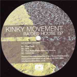 Kinky Movement - Raided House EP