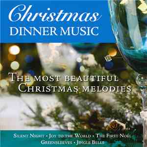 London Festival Orchestra - Christmas Dinner Music (The Most Beautiful Chri ...