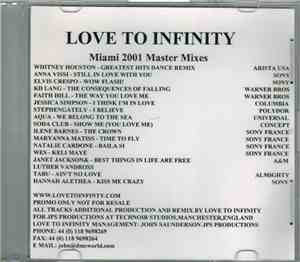 Love To Infinity - Miami 2001 Master Mixes