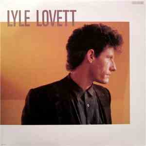 Lyle Lovett - Lyle Lovett