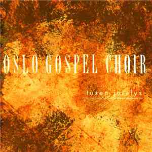 Oslo Gospel Choir - Tusen Julelys