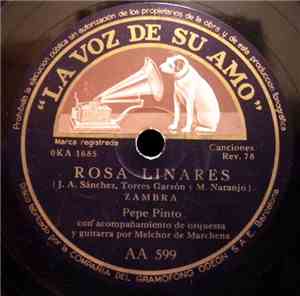 Pepe Pinto - Rosa Linares / Loco De Celos