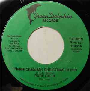 Pure Gold (The Group) - (Please Chase My) Christmas Blues