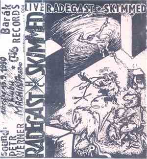 Radegast  / Skimmed - Live