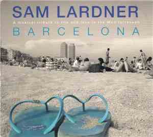 Sam Lardner - Barcelona