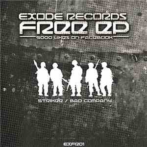 Striker  / Bad Company  - Free EP