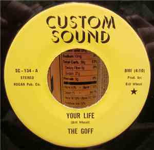 The Goff  - Your Life / In My Mind