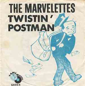 The Marvelettes - Twistin' Postman