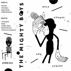 The Mighty Boys - Dole Cheque and Kabana