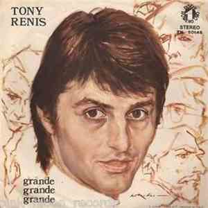 Tony Renis - Un Uomo Tra La Folla / Grande Grande Grande