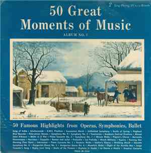 Various - 50 Great Moments Of Music (Album No. 1)