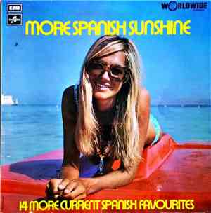 Various - More Spanish Sunshine - 14 More Current Spanish Favourites