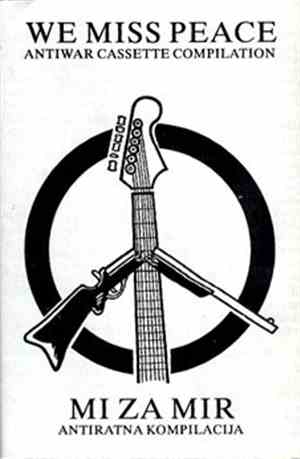 Various - We Miss Peace - Mi Za Mir
