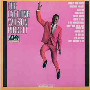 Wilson Pickett - The Exciting Wilson Pickett