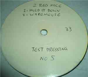 2 Bad Mice - Hold It Down
