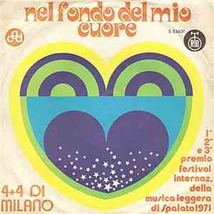 4 + 4 Di Milano - Nel Fondo Del Mio Cuore