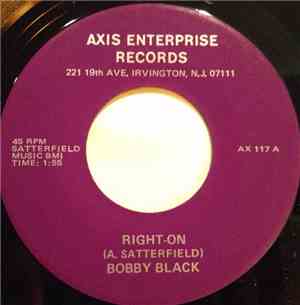 Bobby Black  - Right On
