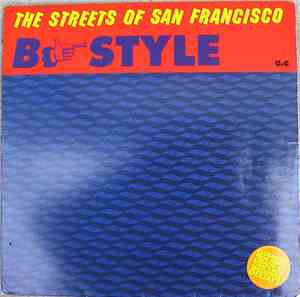 B-Style  - The Streets Of San Francisco