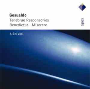 Carlo Gesualdo - A Sei Voci - Tenebrae Responsories