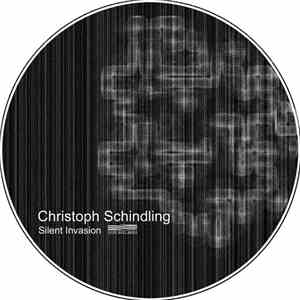 Christoph Schindling - Silent Invasion