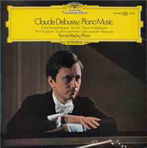 Claude Debussy, Tamàs Vàsàry - Piano Music