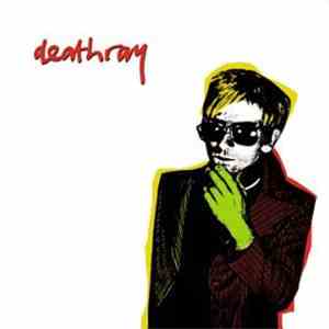 Deathray - Deathray