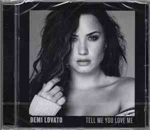Demi Lovato - Tell Me You Love Me
