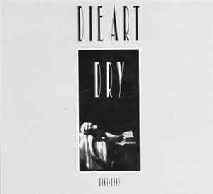 Die Art - Dry