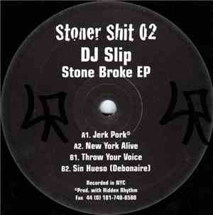 DJ Slip - Stone Broke EP
